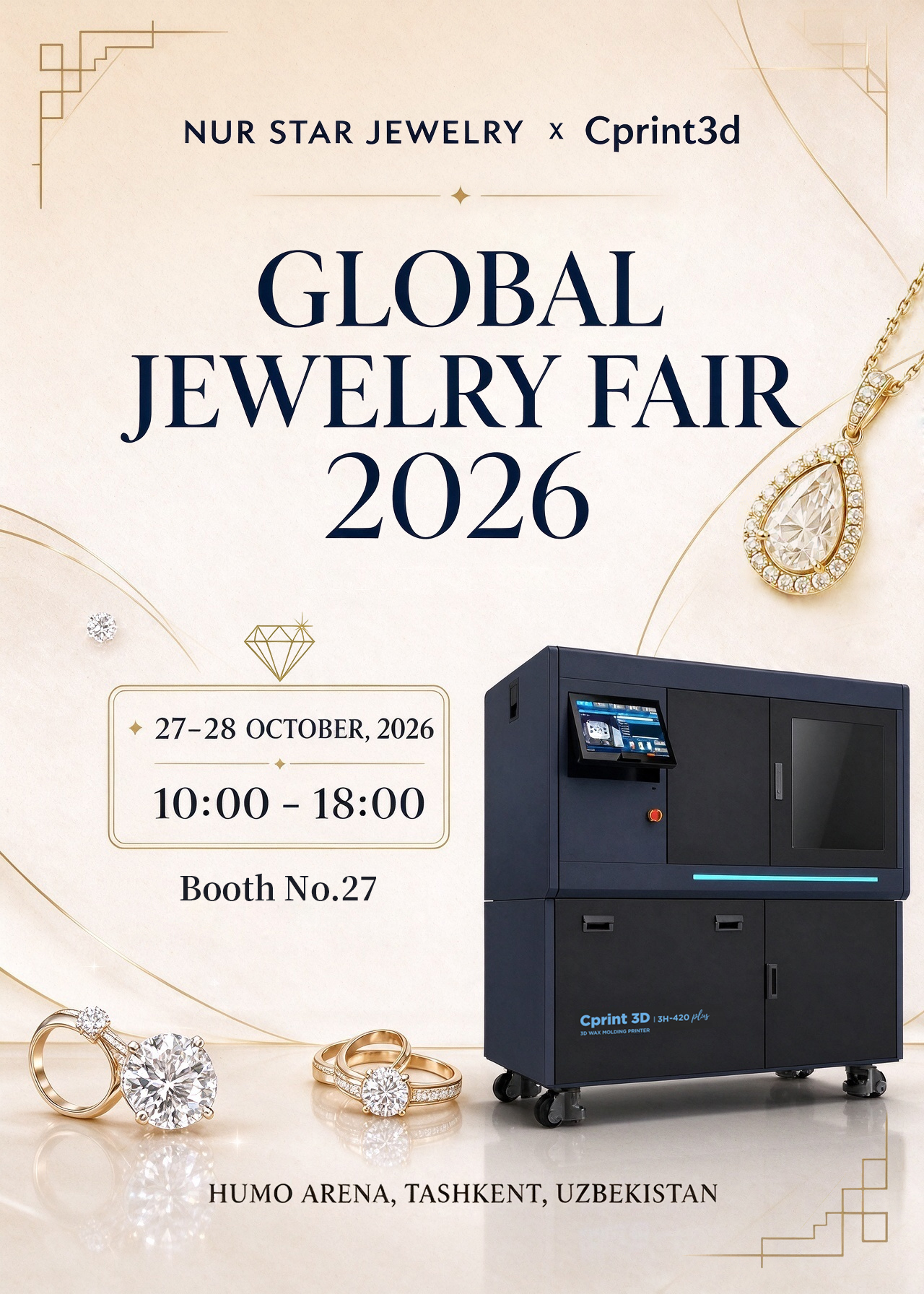 3H-420 Plus가 담긴 NUR STAR JEWELRY × Cprint 3D의 Global Jewelry Fair 2026 초대 포스터. 10월 27–28일, 타슈켄트 Humo Arena, 부스 27